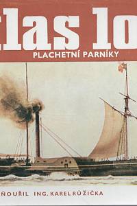 33218. Škňouřil, Evžen / Růžička, Karel – Atlas lodí - Plachetní parníky
