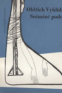43307. Vyhlídal, Oldřich – Snímání podob (podpis)