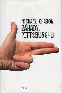 112678. Chabon, Michael – Záhady Pittsburghu
