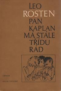 19574. Rosten, Leo – Pan Kaplan má stále třídu rád 