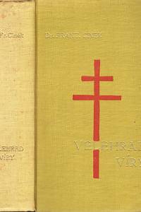 106453. Cinek, František – Velehrad víry, Duchovní dějiny Velehradu