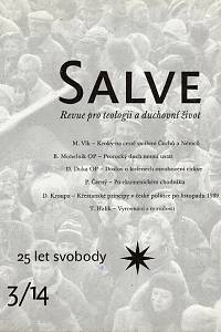 106468. Salve, Revue pro teologii a duchovní život, Ročník 24., číslo 3 (2014) - 25 let svobody