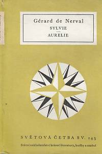 1592. Nerval, Gérard de (= Labrunie, Gérard) – Sylvie / Aurelie (145)