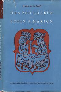 9550. Adam de la Halle – Hra pod loubím / Robin a Marion