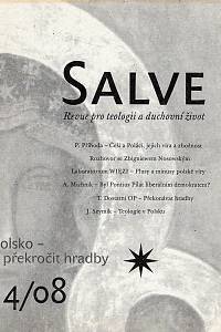 106569. Salve, Revue pro teologii a duchovní život 4/08 - Polsko - překročit hradby