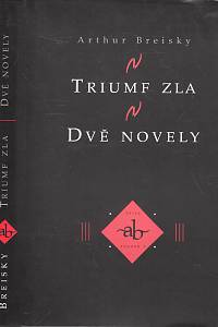 18674. Breisky, Arthur – Triumf zla / Dvě novely
