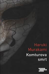 113064. Haruki Murakami – Komturova smrt