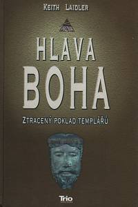 113129. Laidler, Keith – Hlava boha, Ztracený poklad templářů