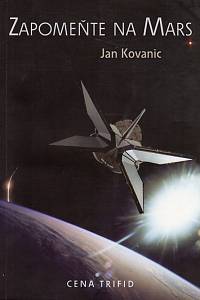 107087. Kovanic, Jan – Zapomeňte na Mars