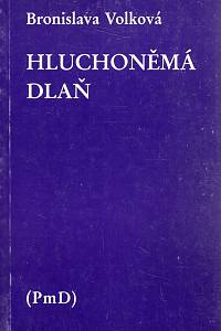 41786. Volková, Bronislava – Hluchoněmá dlaň