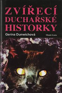113333. Dunwichová, Gerina – Zvířecí duchařské historky