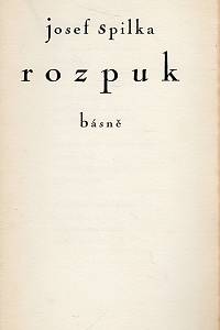 4549. Spilka, Josef – Rozpuk, básně