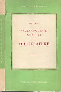 107272. Nebeský, Václav Bolemír / Heřman, Miroslav – O literatuře (podpis)