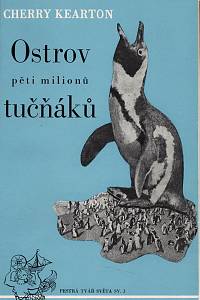 Kearton, Cherry – Ostrov pěti milionů tučňáků