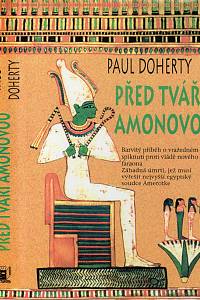 26113. Doherty, Paul – Před tváří Amonovou