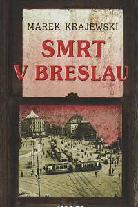113479. Krajewski, Marek – Smrt v Breslau