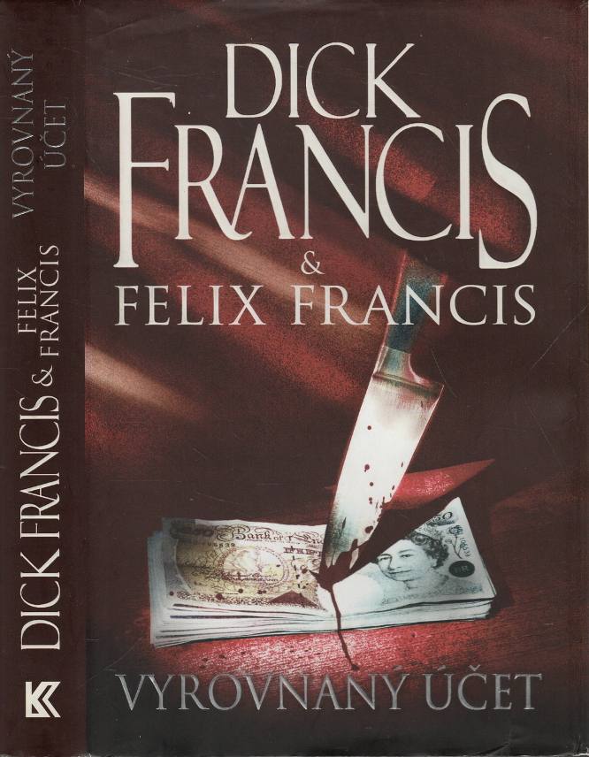 Francis, Dick / Francis, Felix – Vyrovnaný účet