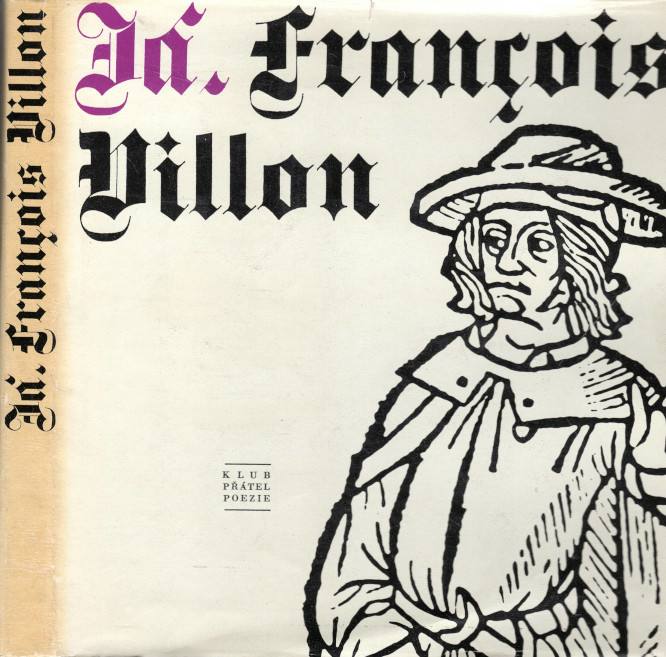 Villon, François – Já, François Villon