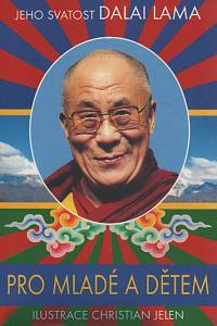 113781. Dalai Lama – Pro mladé a dětem