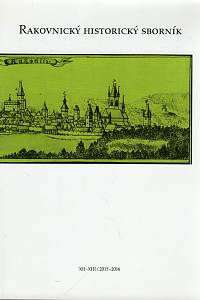 97993. Rakovnický historický sborník, Ročník XXI.-XIII. (2015-2016) 