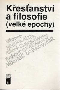 45278. Křesťanství a filosofie (velké epochy)