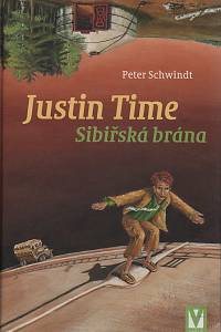 114287. Schwindt, Peter – Justin Time - Sibiřská brána