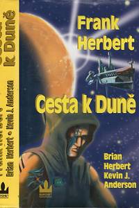 108457. Herbert, Frank / Herbert, Brian / Anderson, Kevin J. – Cesta k Duně