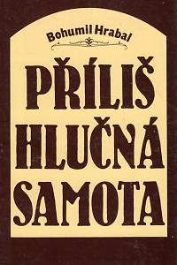 114439. Hrabal, Bohumil – Příliš hlučná samota