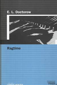 17209. Doctorow, Edgar Lawrence – Ragtime