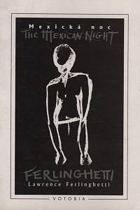 59142. Ferlinghetti, Lawrence – Mexická noc, Cestovní deník