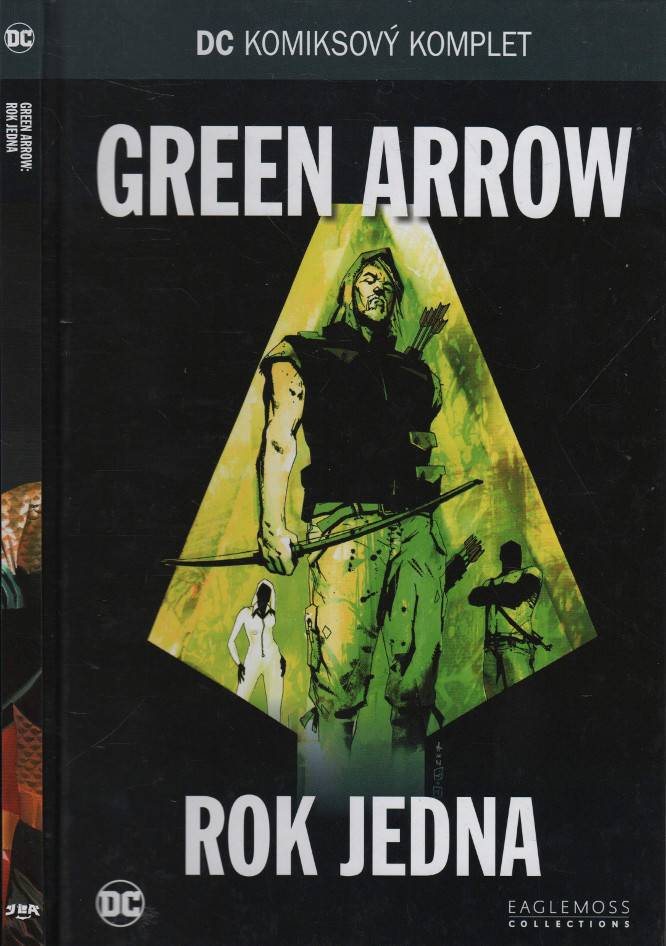 Diggle, Andy – Green Arrow - Rok jedna