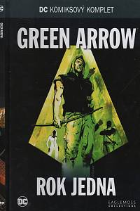 114718. Diggle, Andy – Green Arrow - Rok jedna