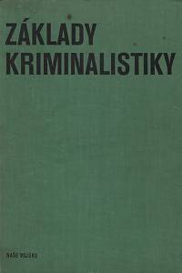 25755. Pješčak, Ján – Základy kriminalistiky