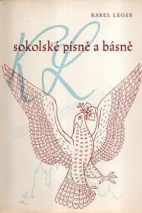 20271. Leger, Karel – Sokolské písně a básně