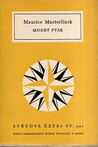 19550. Maeterlinck, Maurice – Modrý pták (301)