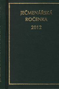 109144. Ječmenářská ročenka 2012