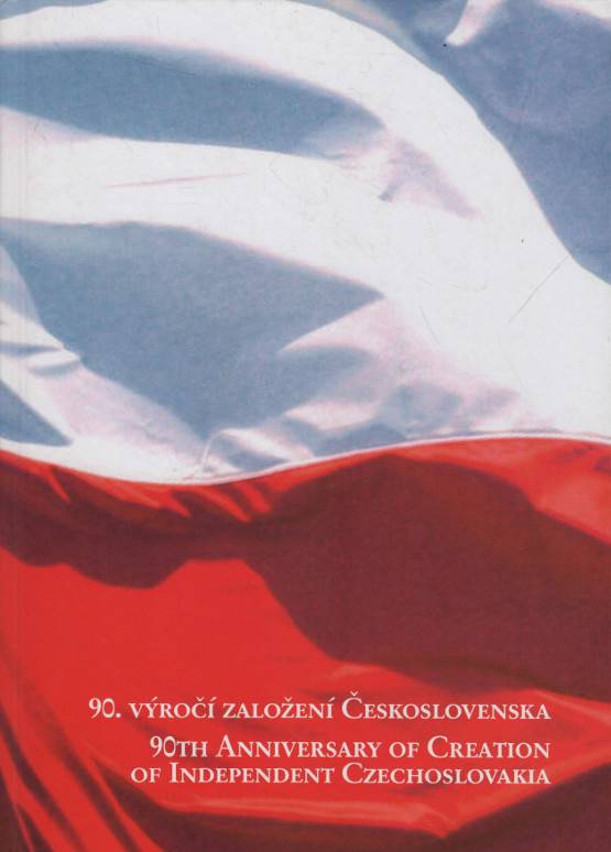 Kratochvil, Jan / Kratochvilová, Sabina – 90. výročí založení Československa - 90th Anniversary of Creation of Independent Czechoslovakia