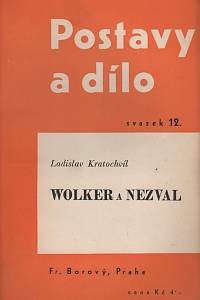109214. Kratochvíl, Ladislav – Wolker a Nezval
