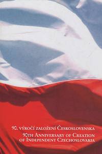 109230. Kratochvil, Jan / Kratochvilová, Sabina – 90. výročí založení Československa - 90th Anniversary of Creation of Independent Czechoslovakia