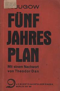 68407. Jugow, A. / Dan, Theodor – Fünfjahresplan