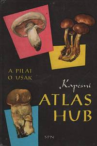 36281. Pilát, Albert – Kapesní atlas hub