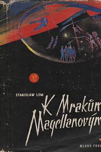 109362. Lem, Stanislaw – K mrakům Magellanovým