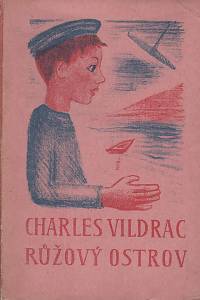 9442. Vildrac, Charles [= Messager, Charles] – Růžový ostrov 