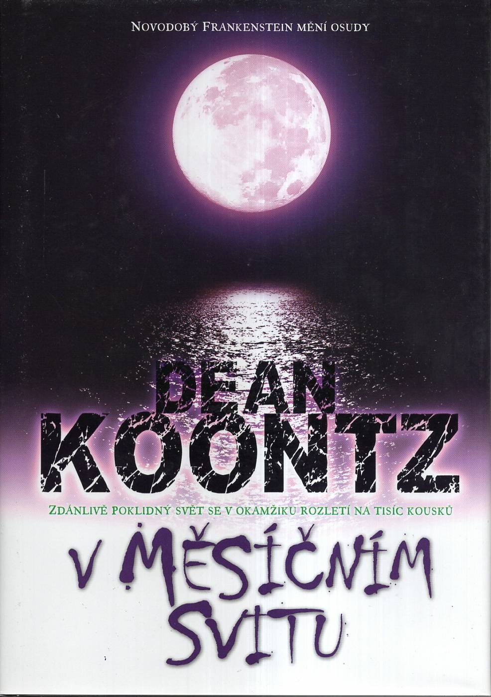 Koontz, Dean – V měsíčním svitu 