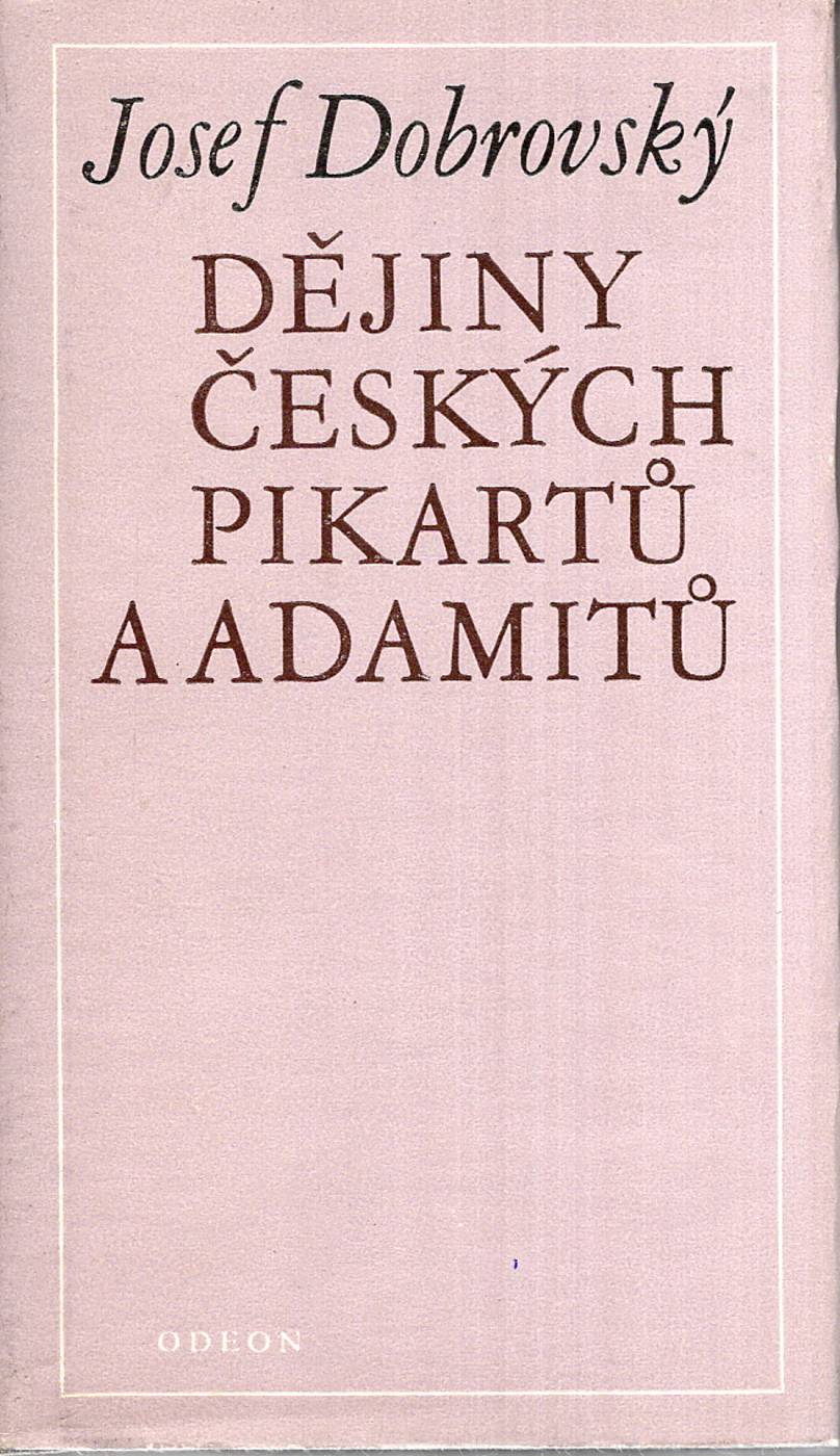 Dobrovský, Josef – Dějiny českých pikartů a adamitů