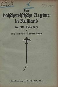71111. Kosovskij, Vladimir – Das bolschewistische Regime in Rußland, Von Wl. Kossowsky