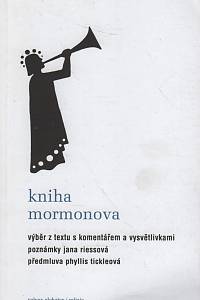 116238. Riessová, Jana – Kniha Mormonova, Výběr z textu s komentářem a vysvětlivkami