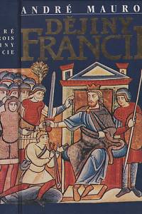 9203. Maurois, André – Dějiny Francie