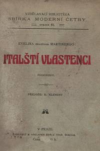 109823. Evelina contessina Martinengo (= Martinengo Cesaresco, Evelina) – Italští vlastenci. Podobizny.
