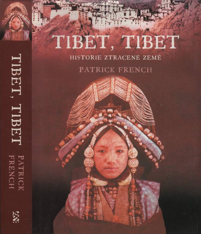 French, Patrick – Tibet, Tibet, Historie ztracené země